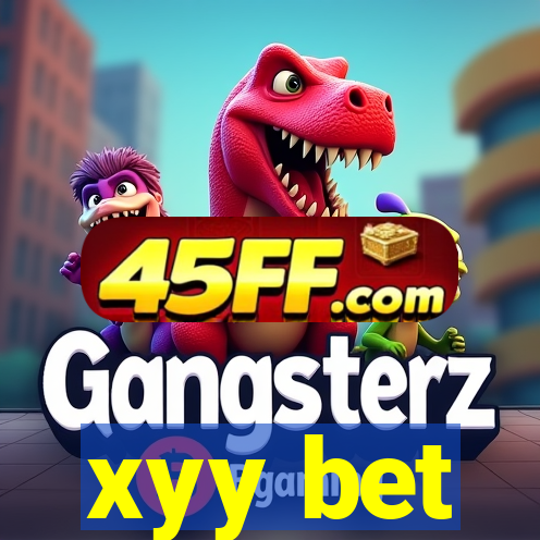 xyy bet